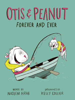 cover image of Otis & Peanut Forever and Ever